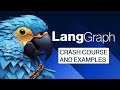 Langgraph crash course with code examples