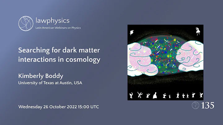 Kimberly Boddy: Searching for dark matter interact...