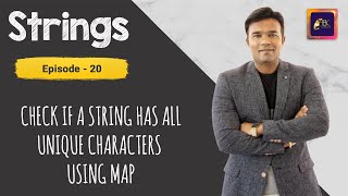Check if a String has ALL UNIQUE CHARACTERS using MAP Data Structure| HashMap in Java| Maps in Java