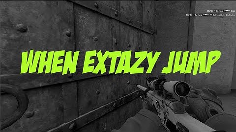 CS:GO - When Extazy Jump