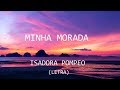 Isadora Pompeo - Minha Morada (Acústico/Legendado) Lyric Video