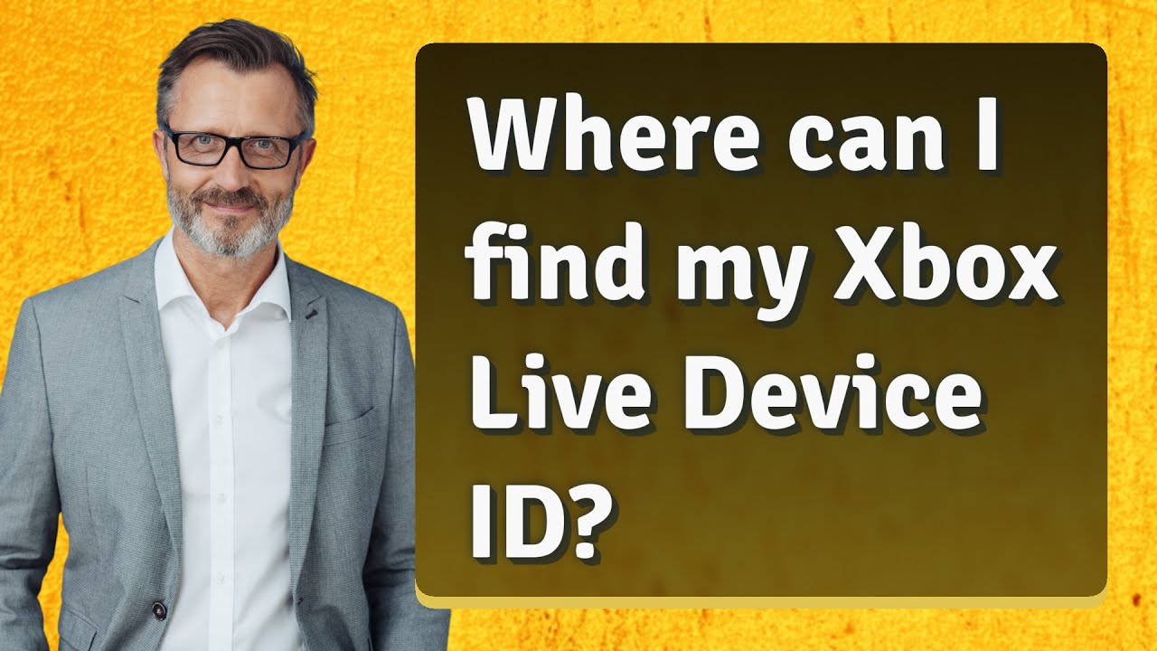 Where Can I Find My Xbox Live Device ID YouTube