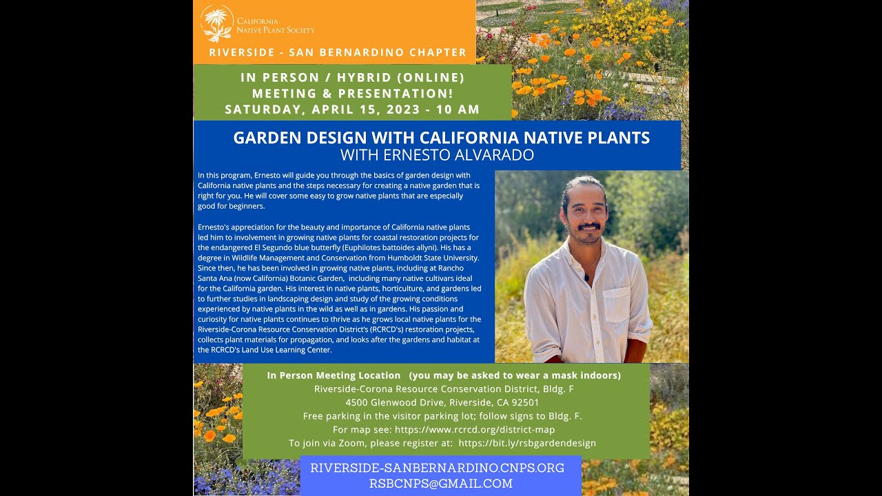 Garden Design with California Native Plants - with Ernesto Alvarado - April 15 2023 program