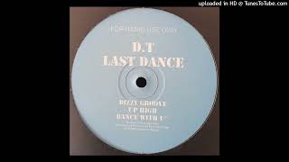 D.T. - Dance With U (Tuckers Chicago Mix)