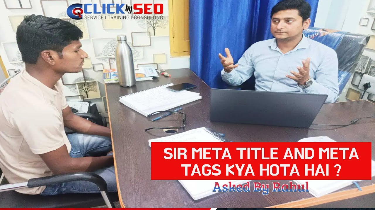 SEO Meta Title and Meta Tags Mai Difference Kya Hota Hai Asked By Rahul