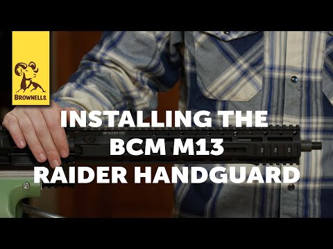 Tech Tip: Installing the BCM M13 Raider Handguard
