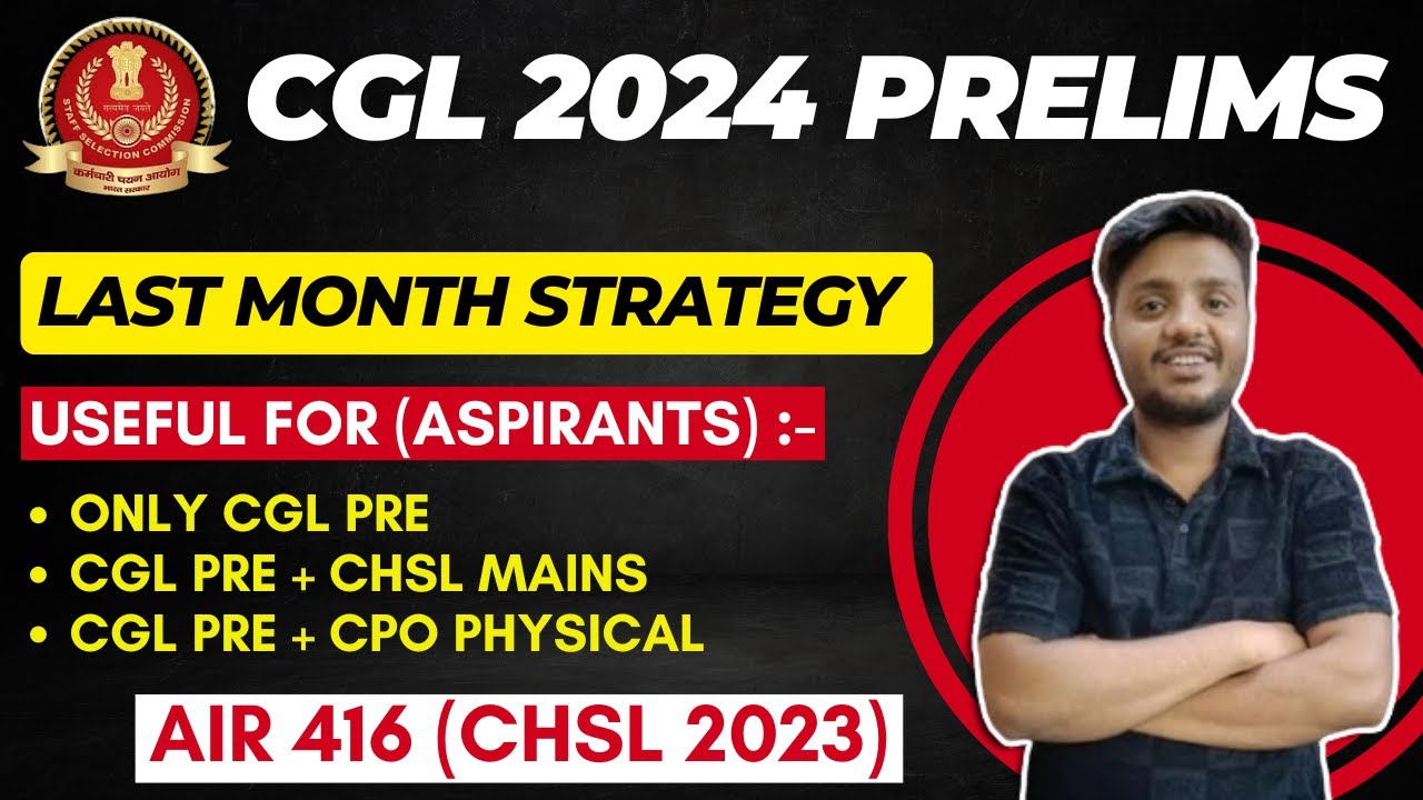 SSC CGL PRE 2024 LAST MONTH STRATEGY | SSC CGL REVISION STRATEGY ...