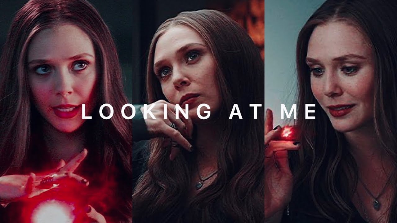 Wanda Maximoff | Looking At Me | Birthday Special!!! - YouTube