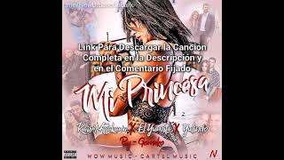 Mi Princesa - Káiser Attakawa & El Yumita, Yulindo