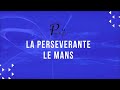 La persvrante le mans rejoins nous 