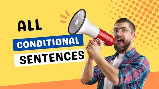 Conditionals / If Clauses (All Types)
