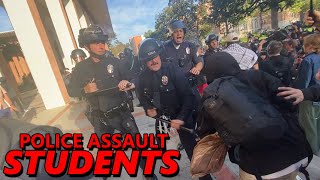LAPD INVADE USC Campus to CRUSH Pro-Palestinian Protests