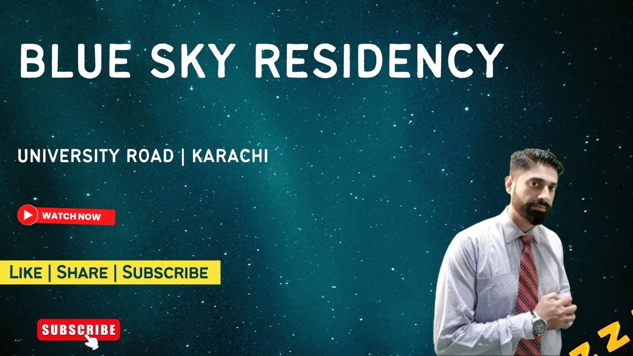 Blue Sky Residency | University Road | Karachi