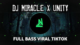 DJ MIRACLE X UNITY | KANEE BANGET DIDENGERIN CUY