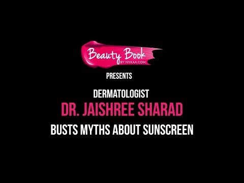 Busting the common myths about sunscreen with Dermatologist Dr Jaishree Sharad - Busting the common myths about sunscreen with Dermatologist Dr Jaishree Sharad