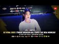DJ VIRAL 2025 | TUHAN JAGAKAN DIA | CINTA TAK BISA MEMILIKI | DI SAAT AKU PERGI