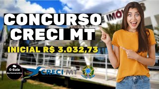 🚨FOI CONFIRMADO AGORA: CONCURSO CRECI-MT SAIU EDITAL PARA AGENTE DE FISCALIZAÇÃO CONCURSOS ABERTOS