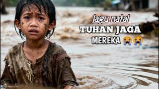 LAGU NATAL PALING SEDIH😭 DI BULAN DESEMBER tuhan jaga Sudara kita yg kena bencana 