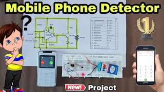 Mobile phone detector Project || How to Make mobile calling detector project. #electronicproject.