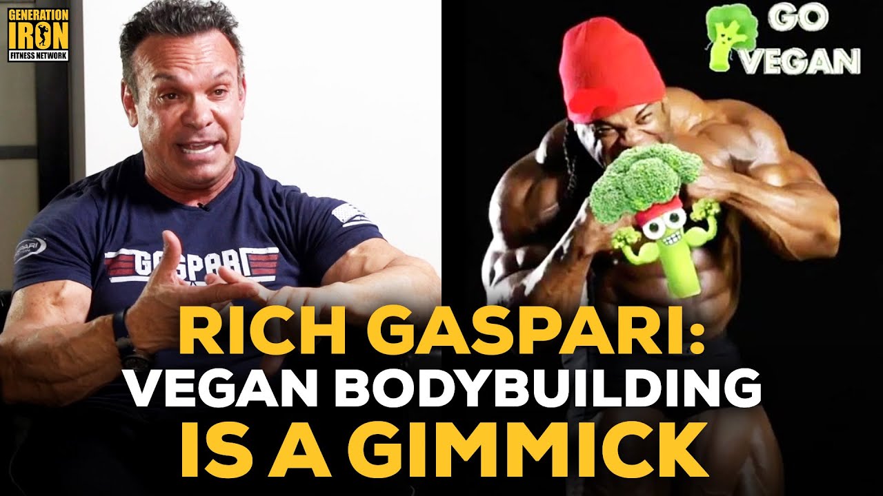 Rich Gaspari: Vegan Bodybuilding Is A Gimmick