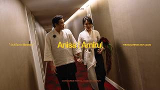 The Solemnization of Anisa & Amirul // Concorde Hotel KL By NXA.CO