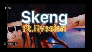 Skeng X Rvssian - 23 Lyrics 2021