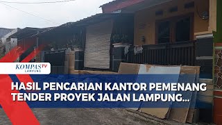 Mencari Keberadaan Kantor Pemenang Tender Proyek Perbaikan Jalan Lampung, Ini Hasilnya...
