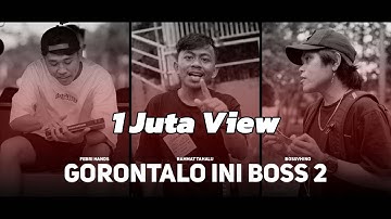 Rahmat Tahalu - GORONTALO INI BOSS ft. Bossvhino & Febri Hands (Music Video)