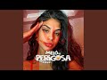 Mel de perigosa remix