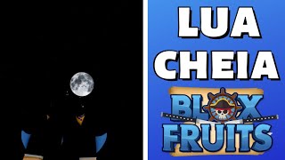 lua cheia blox fruits tempo