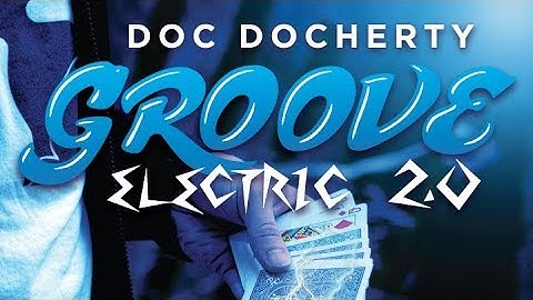 Groove Electric 2.0 by Doc Docherty