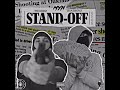Twoodz Stand Off Ft ThatBoyZ mp3