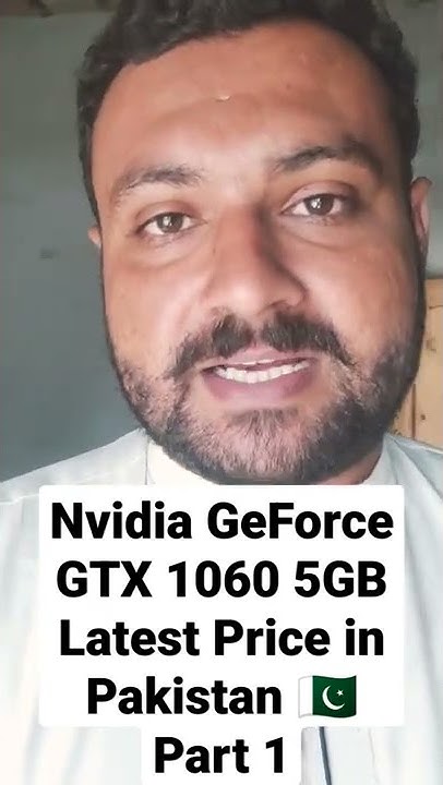 Nvidia GeForce GTX 1060 5GB Latest Price In Pakistan shorts gaming best-smartphones-under-40k-to-50k-in-pakistan-october-2022-box-pack