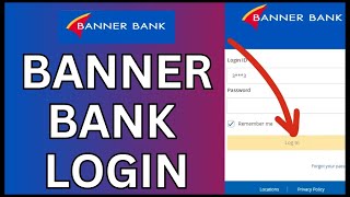 How to Login Banner Bank Account Online 2024?