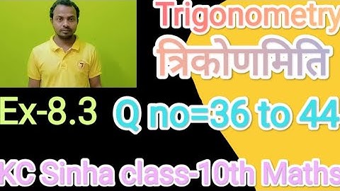 Class-10 ,  chapter -8.3 ka question - 36 to 44 , DR KC SINHA STUDENTS FRIENDS Maths