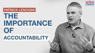Patrick Lencioni talking about the importance of ACCOUNTABILITY Net Worth