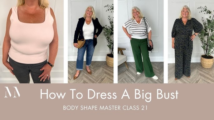 WHAT TO WEAR IF YOU HAVE A BIG BUST, DO'S AND DON'TS, TOPS STYLE GUIDE