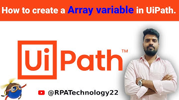how to create array variable in ui path | RPATutorial