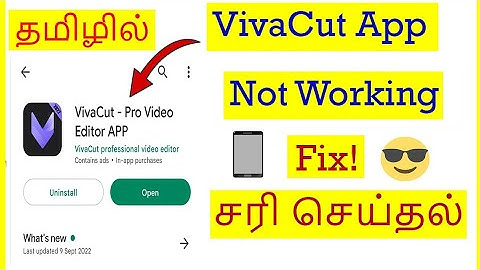 How to Fix VivaCut App Not Working Problem In Mobile Tamil | VividTech