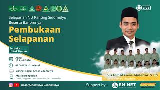 [ LIVE ] Selapanan NU Ranting Sidomulyo Bersama Gus Ahmad Zaenal Mubarrok, S. UD.
