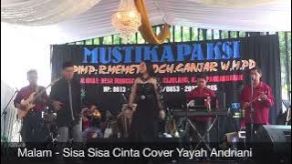 Malam - Sisa Sisa Cinta Cover Yayah Andriani (LIVE SHOW MARGACINTA CIJULANG PANGANDARAN)