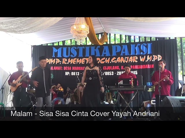 Malam - Sisa Sisa Cinta Cover Yayah Andriani (LIVE SHOW MARGACINTA CIJULANG PANGANDARAN) class=