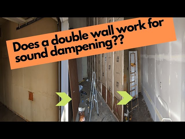 Does a double wall work for sound proofing?? 