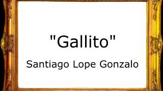 Gallito - Santiago Lope Gonzalo [Pasodoble] chords
