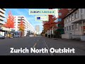 Zurich North Outskirt