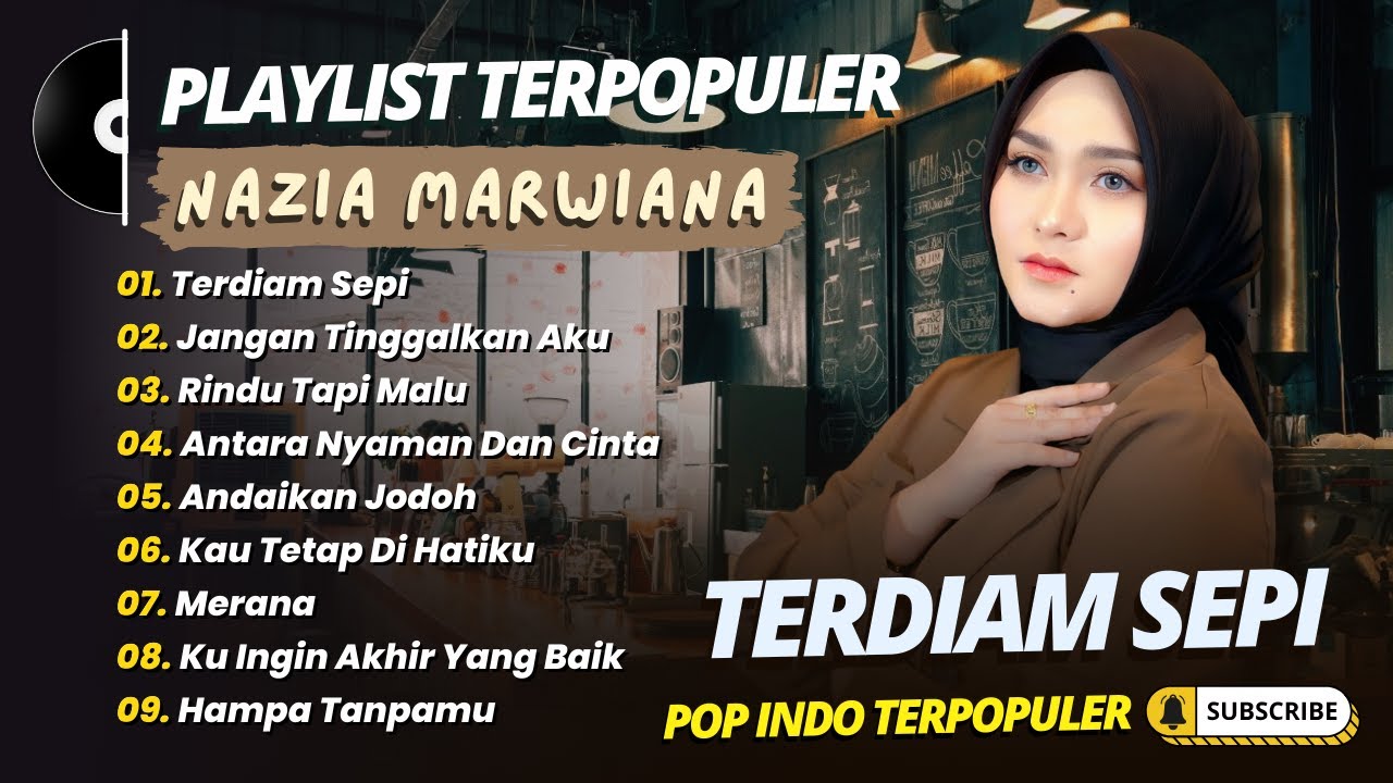 Nazia Marwiana - TERDIAM SEPI - JANGAN TINGGALKAN AKU || LAGU POP TERPOPULER 2026