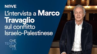 Che tempo che fa | L'intervista a Marco Travaglio sulla storia del conflitto tra Israele e Palestina