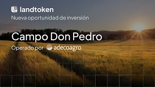 Landtoken Webinars | Campo Don Pedro