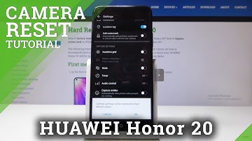 Reset Camera in HUAWEI Honor 20 – Restore Camera Configuration