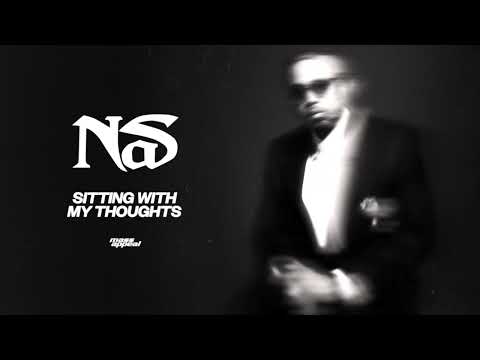 Nas - Sitting With My Thoughts (Official Audio) 